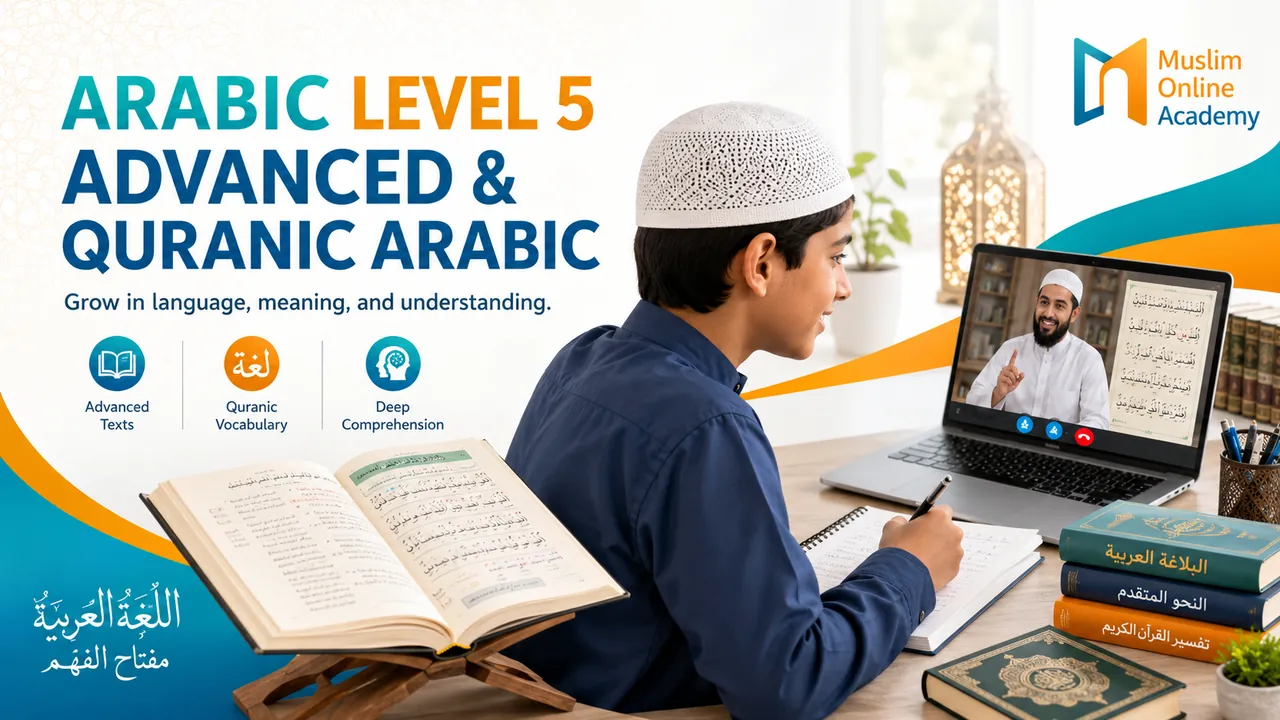 Advanced & Quranic Arabic